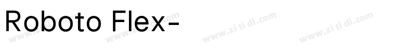 Roboto Flex字体转换